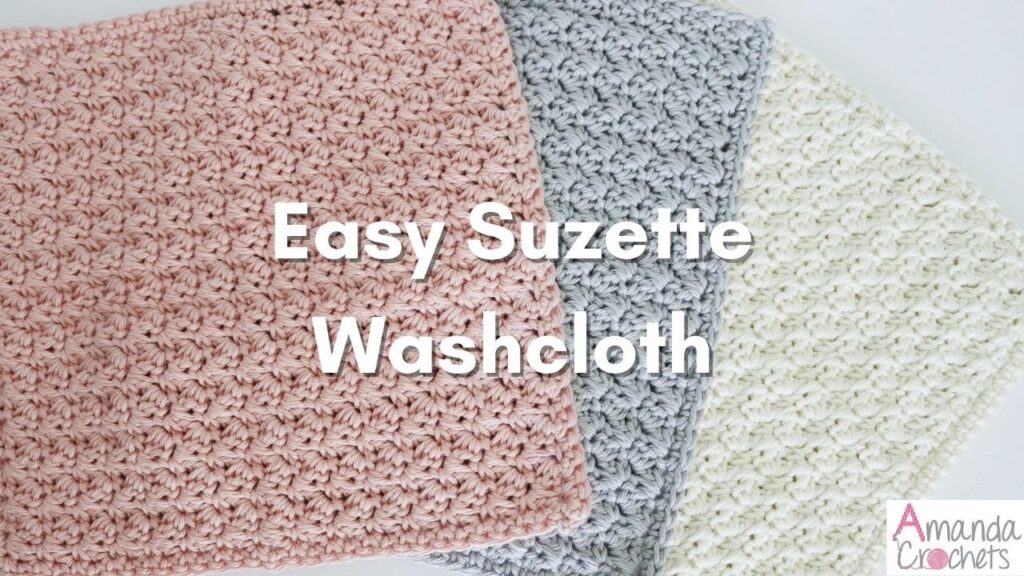 Crochet Washcloths: Practical, Beautiful, and Eco-Friendly